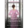 The Disappointed Daughter: Cousins of Cavendish Square
