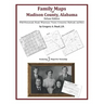 Family Maps of Madison County, Alabama, Deluxe Edition