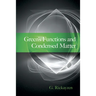 Green's Functions and Condensed Matter