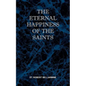The Eternal Happiness of the Saints