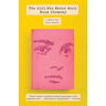 The Girl Who Never Read Noam Chomsky