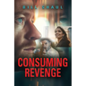 Consuming Revenge