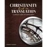 Christianity Lost in Translation: A Critical Look at Christianity