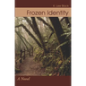 Frozen Identity
