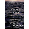 The Bronze Arms: Poems