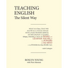 Teaching English the Silent Way