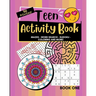 Teen Activity Book Volume One: Coloring, Word Search, Mazes, Sudoku and more!