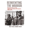 Reinventing the Warrior: Masculinity in the American Indian Movement, 1968-1973