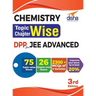 Chemistry Topic-wise & Chapter-wise DPP (Daily Practice Problem) Sheets for JEE Advanced 3rd Edition