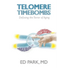 Telomere Timebombs: Defusing the Terror of Aging
