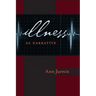 Illness as Narrative