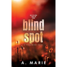 Blind Spot Discreet Cover: A Creekwood Novel