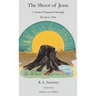 The Shoot of Jesse: A Savior Promised through the Jesse Tree