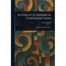 System of Economical Contradictions