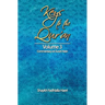 Keys to the Qur'an: Volume 3: Commentary on Surah Yasin