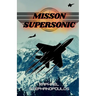 Mission Supersonic