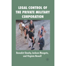 Legal Control of the Private Military Corporation