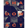 Shadow ACT: An Elegy for Journalist James Foley