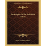 The Knights Of The Red Shield (1874)