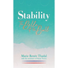 Stability: The Belle of the Ball