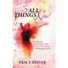 All Things New!: Discovering God'S Peace and Protection During Challenging Times