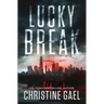 Lucky Break