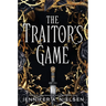 The Traitor's Game (the Traitor's Game, Book One)