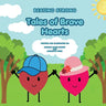 Beating Strong: Tales Of Brave Hearts
