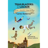 Trailblazers: Into the Locker