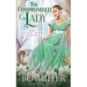 The Compromised Lady