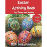 Easter Activity Book for Teens and Adults: Large Print Easter Themed Puzzles and Brain Game: Word Search, Word Scramble, Cryptograms and Number Search