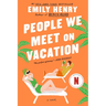 People We Meet on Vacation