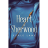 Heart of Sherwood