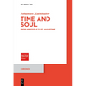 Time and Soul: From Aristotle to St. Augustine