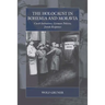 The Holocaust in Bohemia and Moravia: Czech Initiatives, German Policies, Jewish Responses