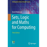 Sets, Logic and Maths for Computing