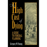 The High Cost of Dying