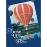Those Who Flew