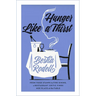 Hunger Like a Thirst: From Food Stamps to Fine Dining, a Restaurant Critic Finds Her Place at the Table