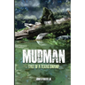Mudman: Tale of a Texas Swamp