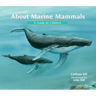 About Marine Mammals: A Guide for Children (Educational Science Book about Whales, Dolphins, Polar Bears & More for Stem Learning)