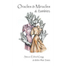 Oracles & Miracles & Zombies