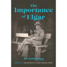 The Importance of Elgar: An Anthology