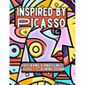 Inspired by Picasso: Relaxing Mindfulness Adult Coloring Book