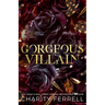 Gorgeous Villain: Special Edition