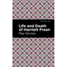 Life and Death of Harriett Frean