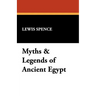 Myths & Legends of Ancient Egypt