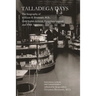 Talladega Days: The biography of William H. Brummit, M.D., Civil Rights Activist, Forgotten Legend and KKK Survivor