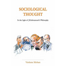 Sociological Thought: In the Light of J.Krishnamurti's Philosophy