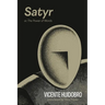 Satyr: or The Power of Words